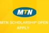 MTN Foundation Scholarship 2025 STS & SBS Application