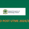 FUTO Post UTME [year] and Direct Entry Screening Exercise